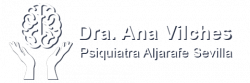 Ana Vilches - Psiquiatra Aljarafe Sevilla